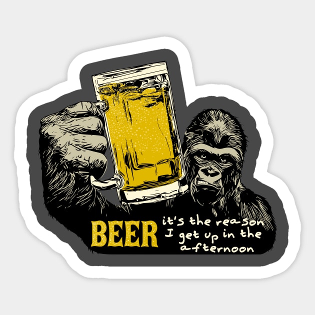 Beer, it's the reason I get up in the afternoon! Sticker by ZoeysGarage
